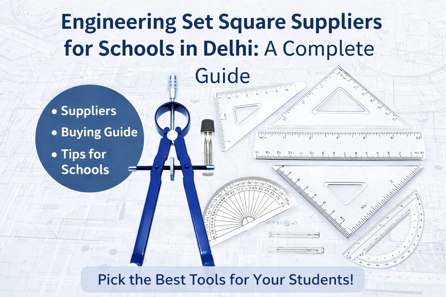 Engineering Set Square Suppliers for Schools in Delhi